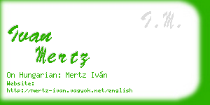 ivan mertz business card